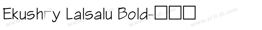 Ekushey Lalsalu Bold字体转换